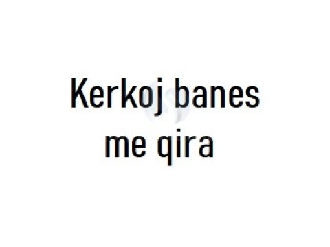 Kerkoj banes me qira