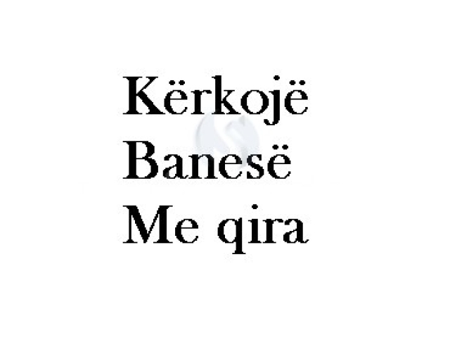 Kërkojë banesë me qira